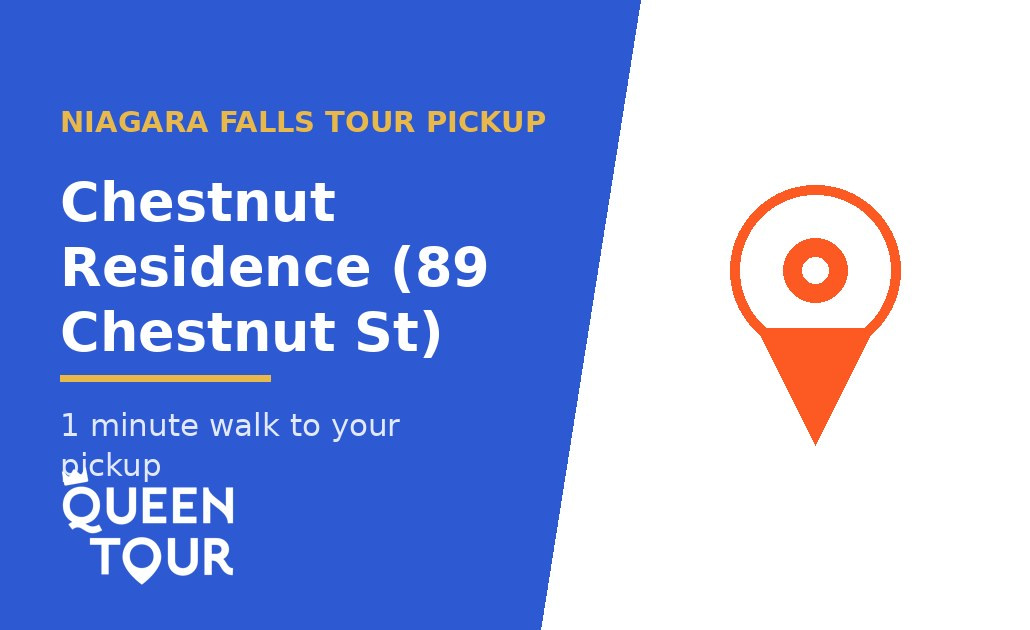 Niagara Falls tour pickup at Chestnut Residence (89 Chestnut St) - Queen Tour