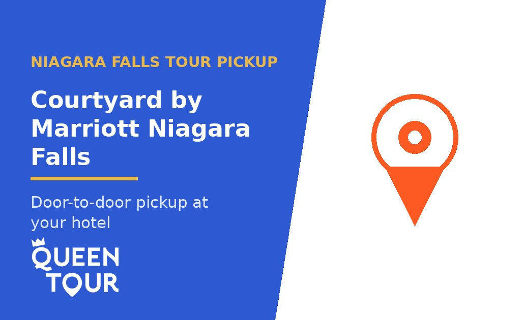 Niagara Falls tour pickup at Courtyard by Marriott Niagara Falls - Queen Tour