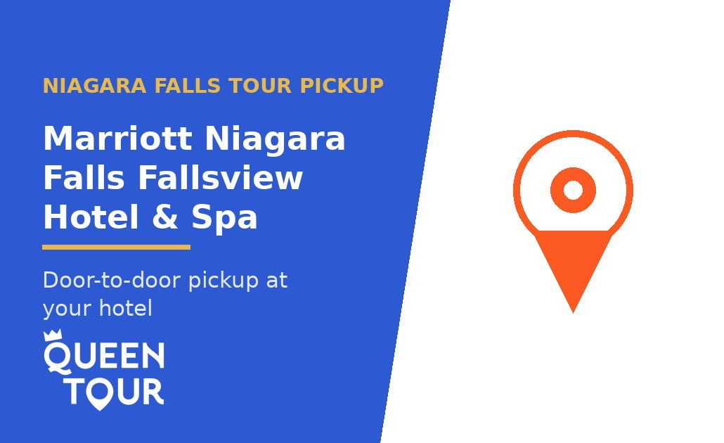 Niagara Falls tour pickup at Marriott Niagara Falls Fallsview Hotel & Spa - Queen Tour