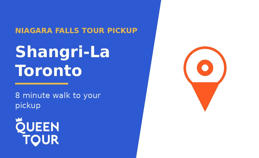 Niagara Falls tour pickup at Shangri-La Toronto - Queen Tour