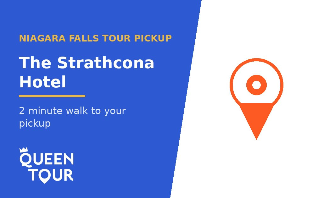 Niagara Falls tour pickup at The Strathcona Hotel - Queen Tour