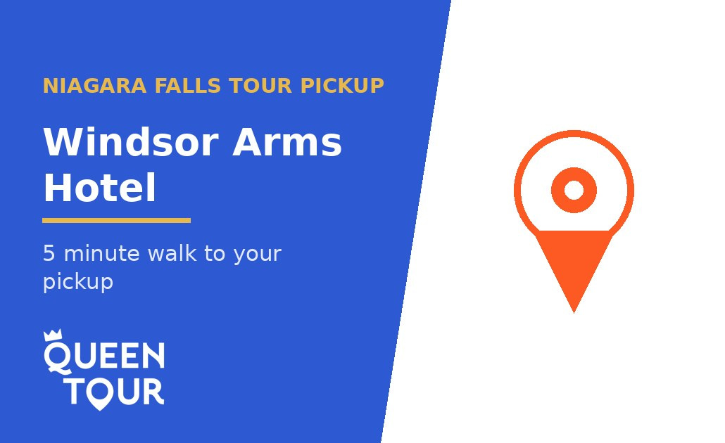 Niagara Falls tour pickup at Windsor Arms Hotel - Queen Tour